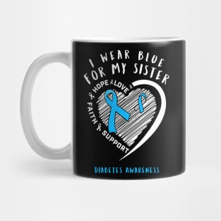 I Wear White For My Sister Diabetes Awareness Gift Mug